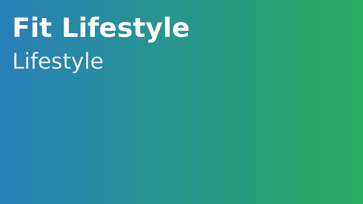 Lifestyle & Wellness banner
